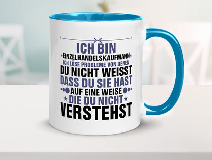 Löse Probleme: Einzelhandelskaufmann | Einzelhandel v2 Humor Geschenkidee Tasse