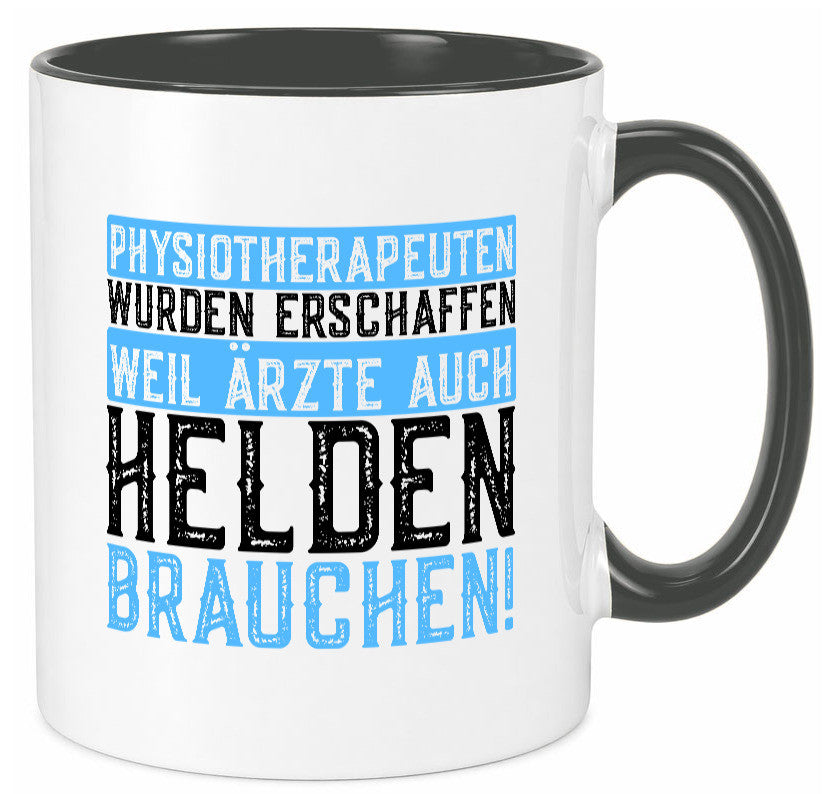 Physiotherapeut | Helden Therapeutin lustiger Spruch Humor Geschenkidee Tasse