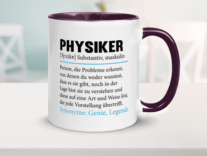 Physiker | Spruch Physik Beruf Definition v2 lustiger Geschenk Arbeit Kollegen