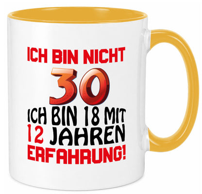 Ich bin nicht 30. lustiger Spruch Geschenk Humor Geschenkidee Tasse