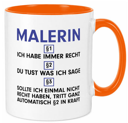 Ich habe immer Recht Malerin | Malerinnen v2 lustiger Spruch Geschenk Humor