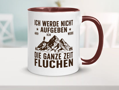 Nicht aufgeben, fluchen | Berge Wanderer v2 Humor Geschenkidee Tasse