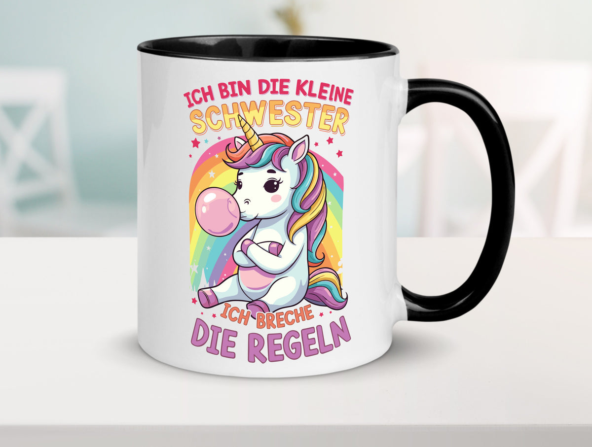 Bin die Kleine schwester ich breche Regeln | Einhorn Humor Geschenkidee Tasse