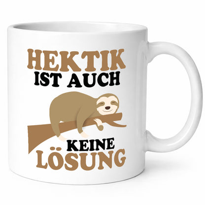 Hektik ist auch keine Lösung | Faulpelz Antihektiker lustiger Spruch Geschenk