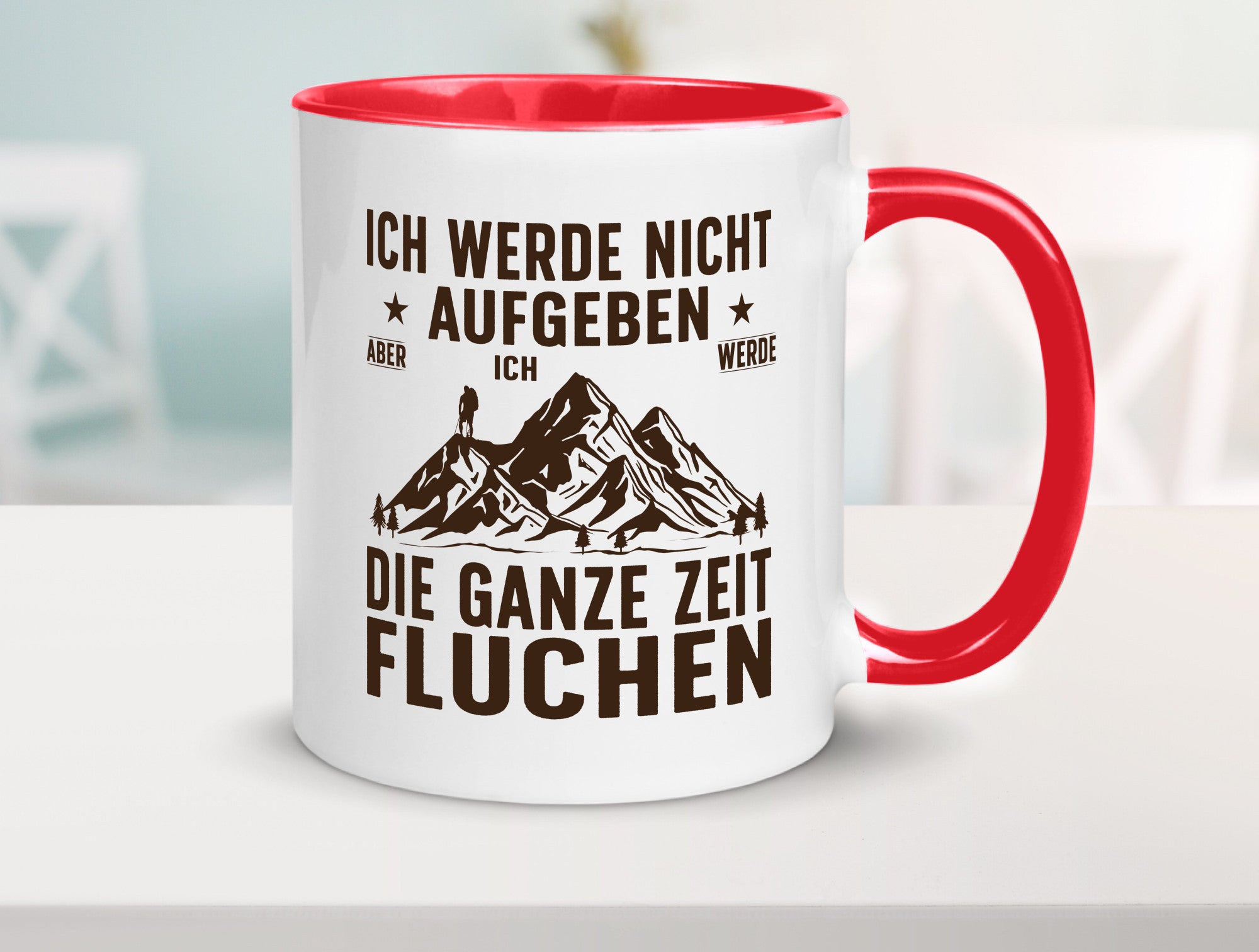 Nicht aufgeben, fluchen | Berge Wanderer v2 Humor Geschenkidee Tasse