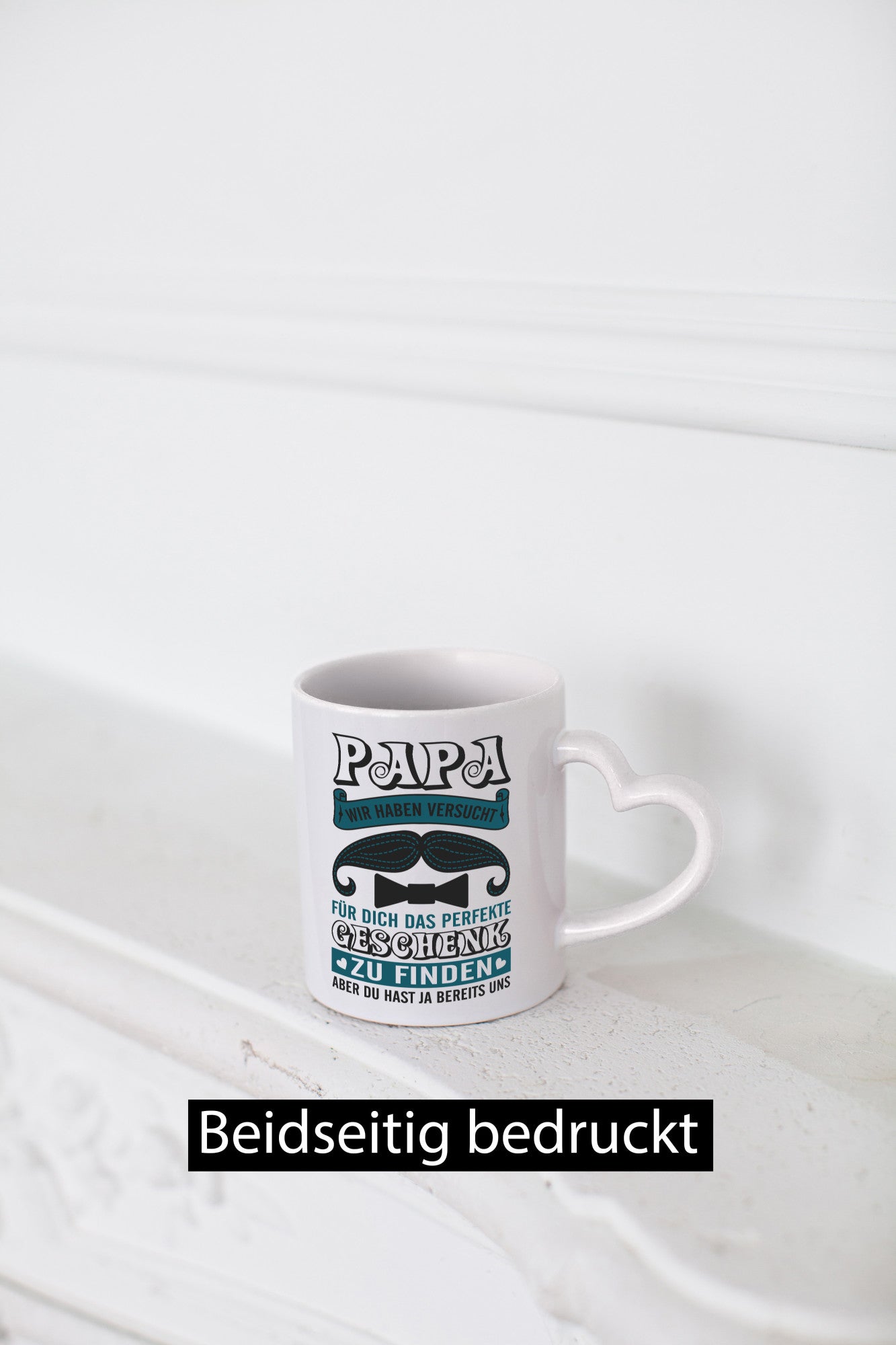 Perfekte geschenk | Du hast ja uns Humor Geschenkidee Tasse