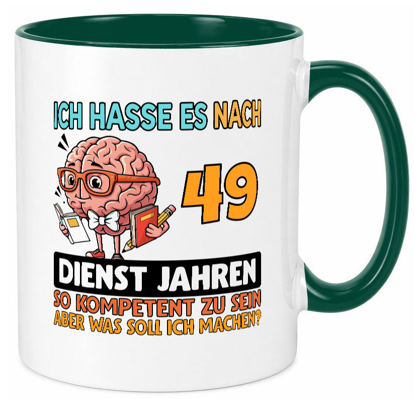 49 Dienstjahre | Arbeit Kompetent Humor Kollegen Büro Geschenkidee Tasse