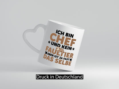 Ich bin kein Faultier: Chef | Führungskraft Vorgesetzter lustig Arbeit Kollegen
