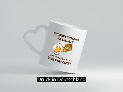 Heute wird mein durst gelöscht | Feuerwehrmann Bier lustiger Spruch Geschenk