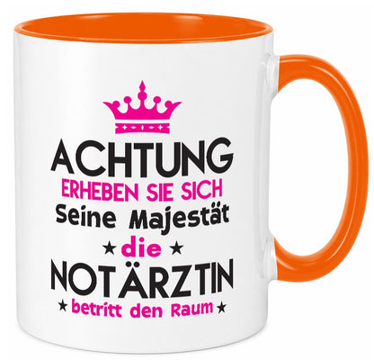 Seine Majestät Notärztin | Ãrztin Geschenkidee Humor Tasse