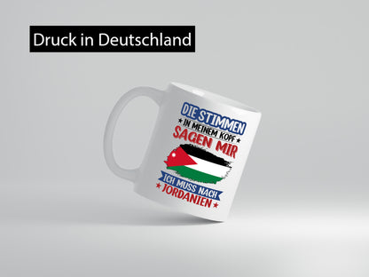 Jordanien | Urlaub Stimmen in meinem Kopf Traumland Humor Geschenkidee Tasse