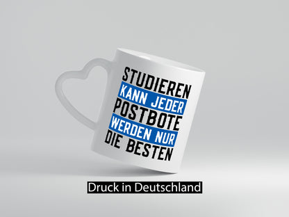 Studieren kann jeder | Postbote Briefträger Zusteller lustiger Spruch Geschenk