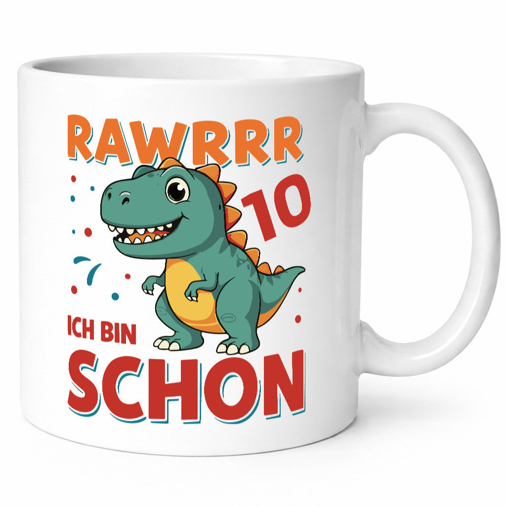 10. Geburtstag | 10 Jahre Raw ich bin schon T-Rex Geschenkidee Humor Tasse