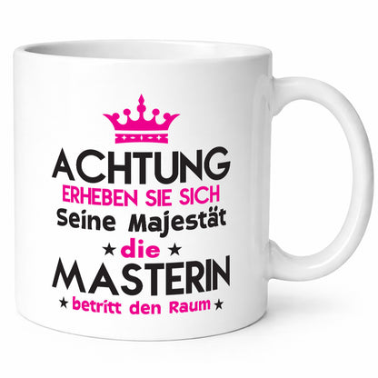 Seine Majestät Masterin | Student Uni Master Studium lustiger Spruch Geschenk