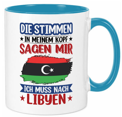 Libyen | Urlaub Stimmen in meinem Kopf Traumland Geschenkidee Humor Tasse