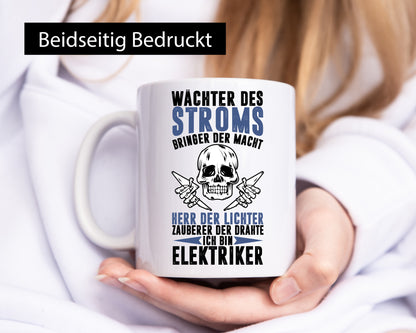 Ich bin Elektriker lustig Humor Geschenkidee Geschenk Tasse