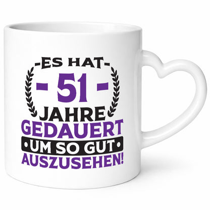 51 Jahre gedauert um so gut auszusehen | 51. Geburtstag lustiger Spruch
