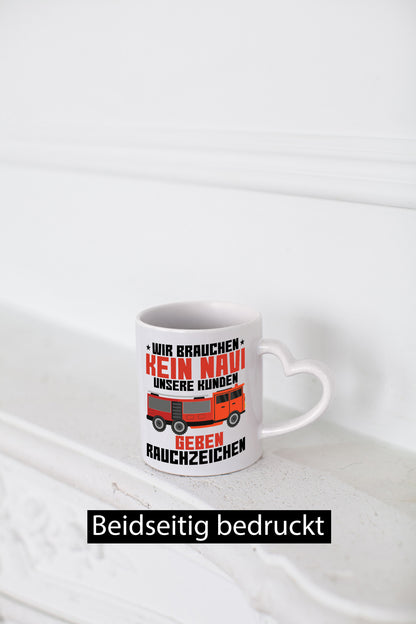 Kein Navi | Rauchzeichen Feuerwehrauto Brand Einsatz Humor Geschenkidee Tasse