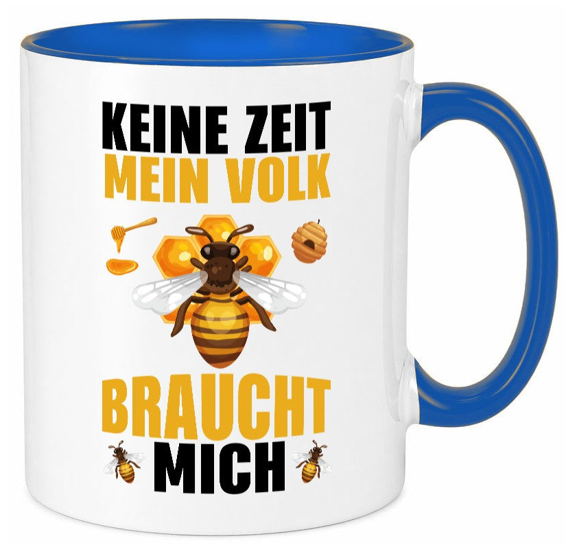 Mein Volk braucht mich Bienen lustiger Spruch Geschenk Humor Geschenkidee Tasse