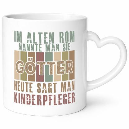 Heute sagt man: Kinderpfleger | Pfleger Kinder lustig Humor Geschenkidee