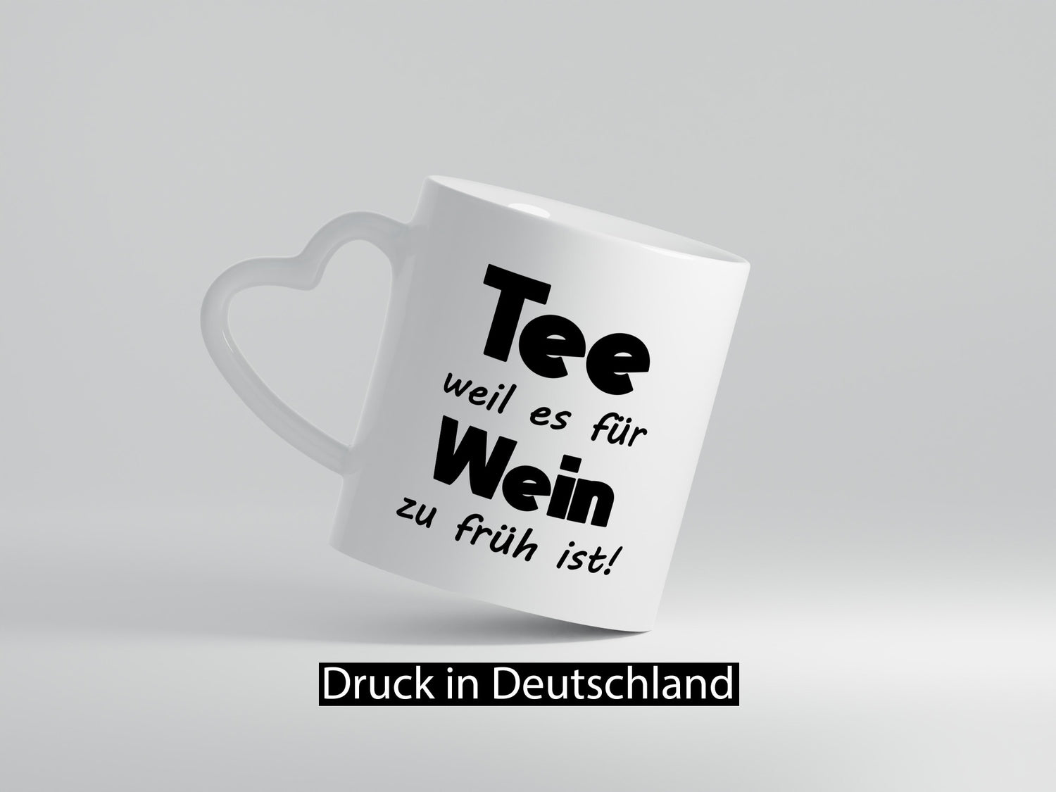 Tee weil es für Wein zu früh ist. | Humor Geschenkidee Tasse