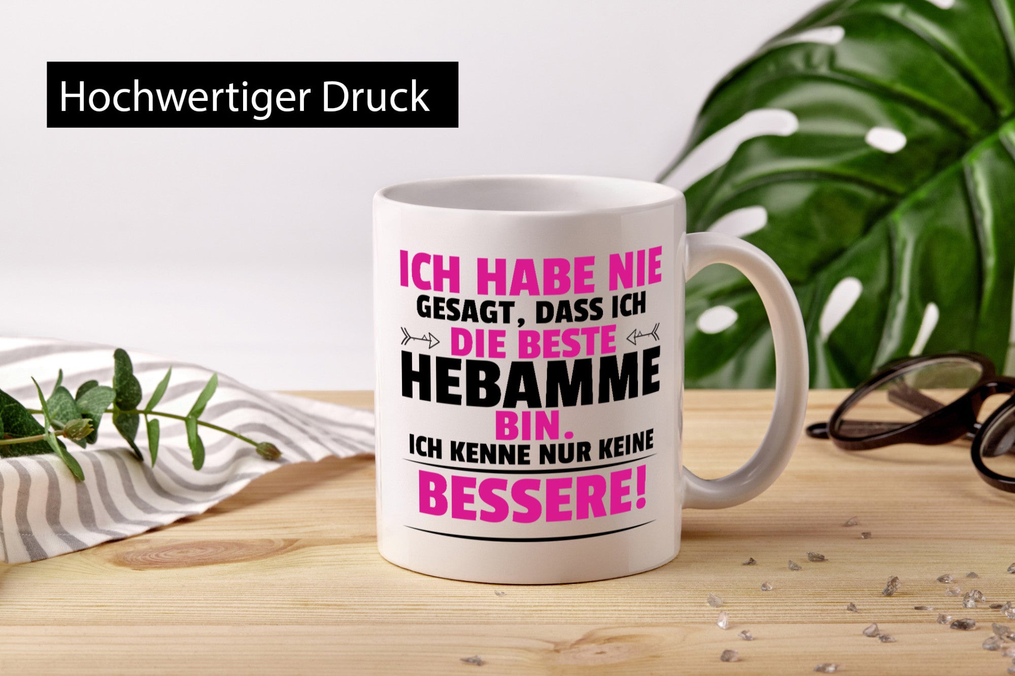 Die Beste Hebamme | Geburtshilfe Geschenk Humor Geschenkidee lustiger Spruch