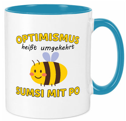 Optimismus umgekehrt Sumsi mit Po | Biene Zuversicht Geschenk Humor Tasse