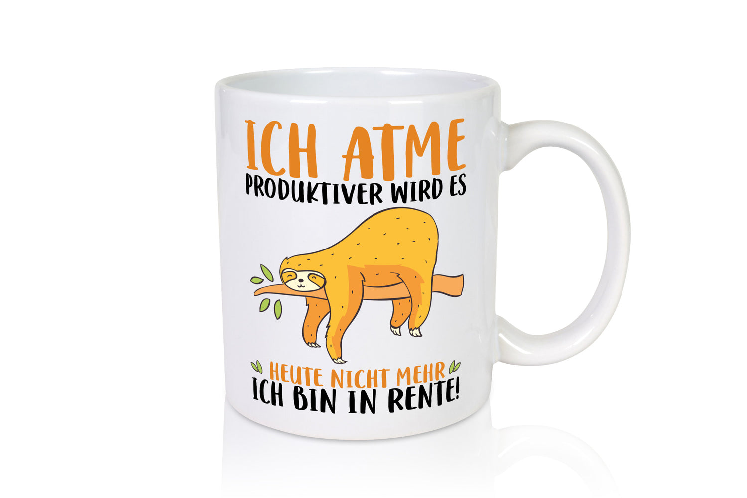 Ich bin in Rente! | Faultier Produktiv Ruhestand Humor Jubiläum Geschenkidee
