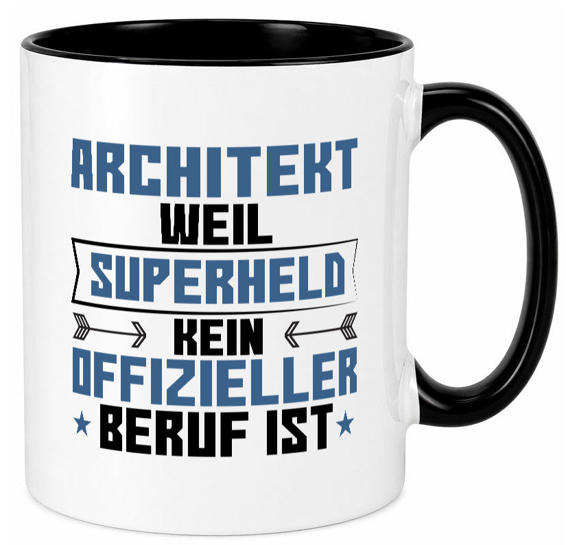Superheld Architekt | Architektur Büro Geschenk Arbeit Kollegen lustiger Spruch Tasse