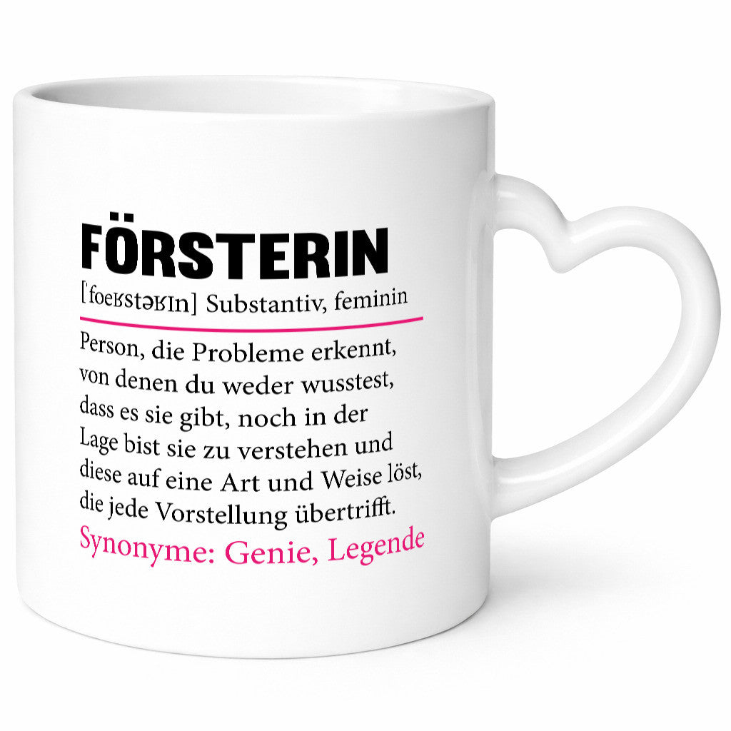 Försterin | Lustiger Spruch Forstwirtschaft Berufsgeschenk Kollegen Büro Humor