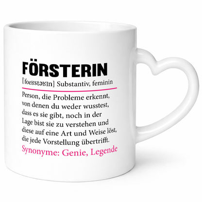 Försterin | Lustiger Spruch Forstwirtschaft Berufsgeschenk Kollegen Büro Humor