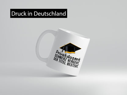 Privatdozent | Der Titel besteht Beachlor Humor Geschenkidee Tasse