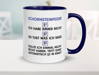 Ich habe immer Recht Schornsteinfeger | Kaminkehrer v2 lustig Humor