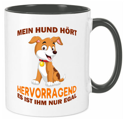 Mein Hund | Hundebesitzer Tasse Witz Tierliebe Humor Tierliebhaber Geschenkidee
