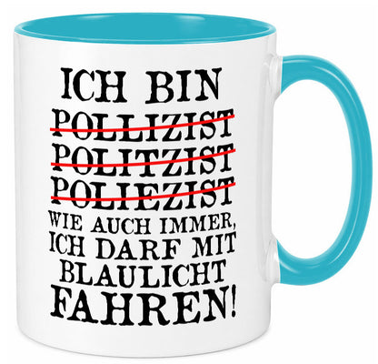 Ich bin Polizist | Blaulicht Polizei Beruf Streife lustig Arbeit Kollegen Büro