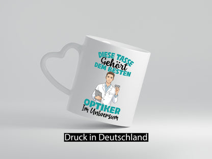 Im Universum: Optiker | Augenoptiker lustiger Spruch Geschenk Humor