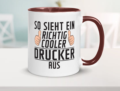 Richtig Cooler Drucker | Druckerei Print Medien Geschenk Humor Geschenkidee Tasse