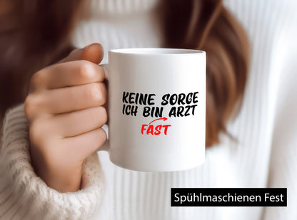 Keine Sorge | Arzt Ärztin Medizinstudent Spruch lustig Humor Geschenkidee