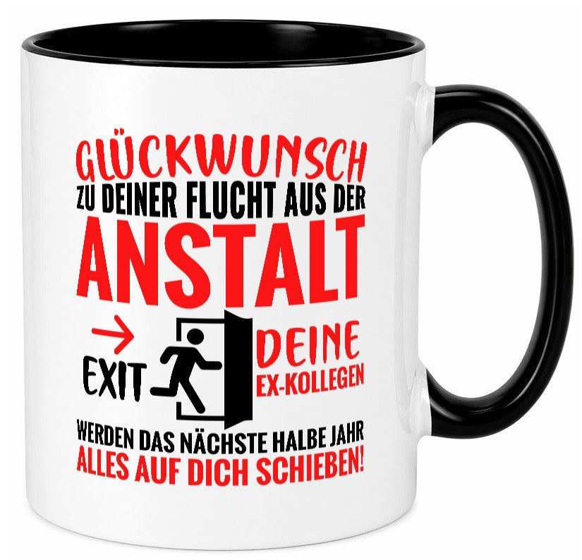 Glückwunsch zur Flucht | Abschied Arbeitskollegen Humor Arbeit Kollegen Büro Tasse