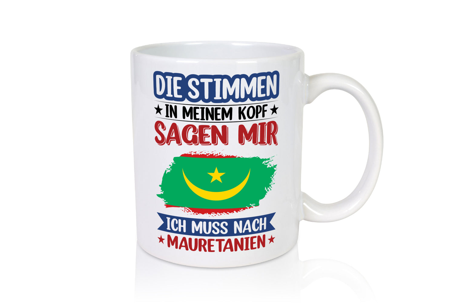 Mauretanien | Urlaub Stimmen in meinem Kopf Traumland lustiger Spruch Geschenk