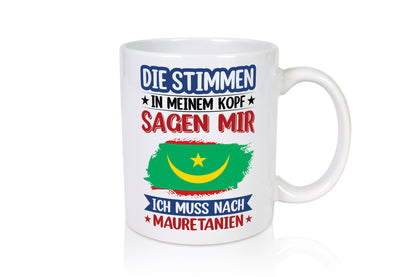 Mauretanien | Urlaub Stimmen in meinem Kopf Traumland lustiger Spruch Geschenk