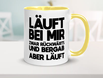 Läuft bei mir | Rückwerts aber Motivation Geschenkidee Humor Tasse