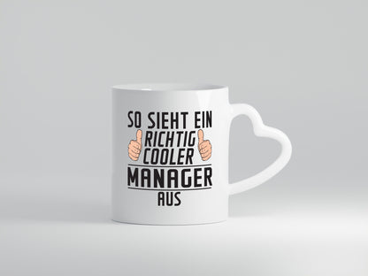 Richtig Cooler Manager | Management lustig Humor Geschenkidee Geschenk Tasse