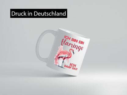 Ich bin ein Flamingo darf das | alles Geschenk Humor Geschenkidee lustiger