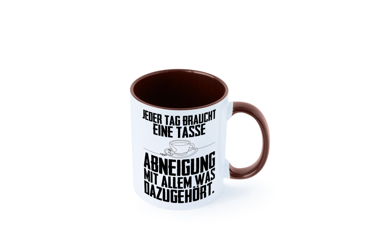 Abneigungstasse Humor Geschenkidee Tasse
