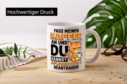 Fass meinen Kaffee an | Pflegestufe 4 Krankenschwester v2 Geschenkidee Humor Tasse