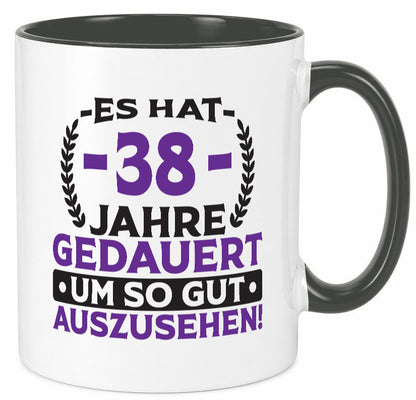 38 Jahre gedauert um so gut auszusehen | 38. Geburtstag Geschenk Geschenkidee