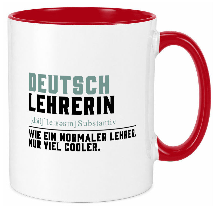 Deutschlehrerin | Lehrerin Unterricht Lieblinglehrerin Geschenkidee Humor Tasse