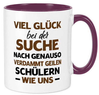 Viel glück | Geile schüler Schule Beste Lehrerin lustig Humor Geschenkidee
