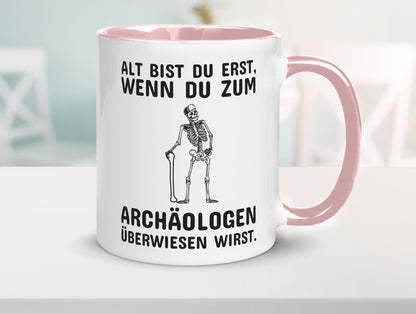 Alt werden | Geburtstag Tasse lustiger Spruch Alter Geschenk Geschenkidee